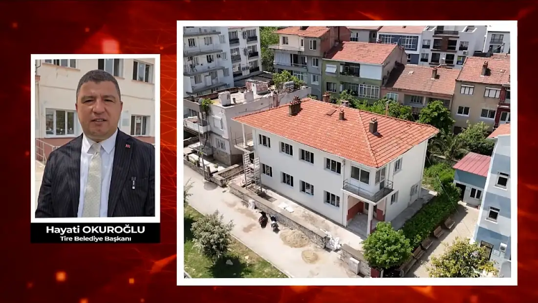 “Yuvamız İzmir” Tire’de hayata geçiyor