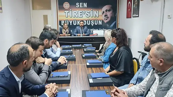 AK Parti Tire İlçe Teşkilatı ilk resmi toplantısını yaptı