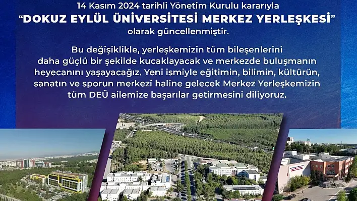 Dokuz Eylül Üniversitesi yerleşke ismi değişti