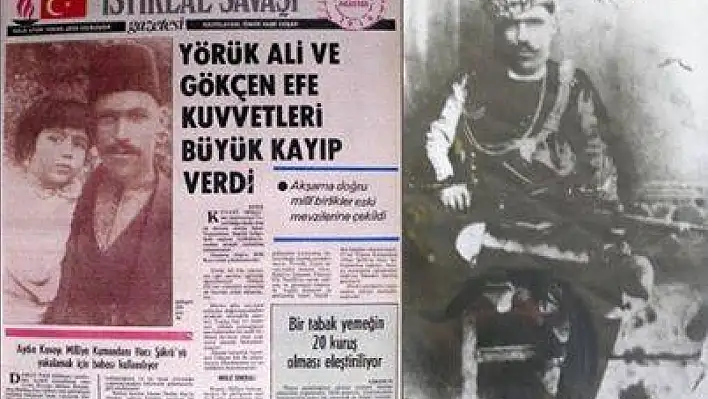 Kurtuluş Savaşı kahramanı Gökçen Efe kimdir?