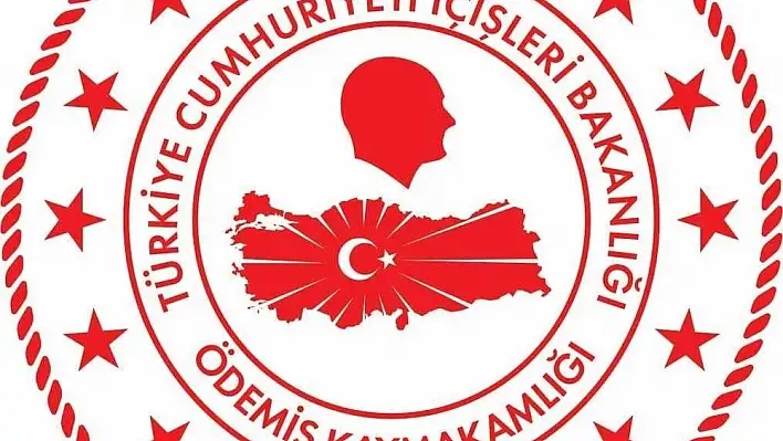    ÖDEMİŞ KAYMAKAMLIĞI  BASIN AÇIKLAMASI