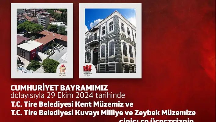 Tire Belediye Başkanı Hayati Okuroğlu'nun Cumhuriyet Bayramı mesajı