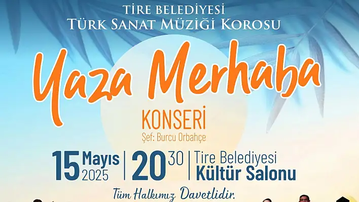 Tire Belediyesi Türk Sanat Müziği Korosu'ndan Yaza Merhaba Konseri